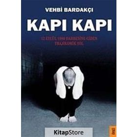 Kapı Kapı - Vehbi Bardakçı