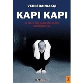 Kapı Kapı - Vehbi Bardakçı