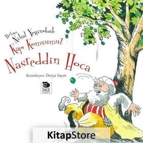 Kapı Komşumuz Nasreddin Hoca - Nihal Yeğinobalı