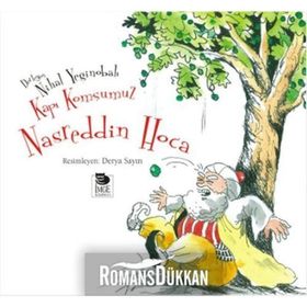 Kapı Komşumuz Nasreddin Hoca - Nihal Yeğinobalı