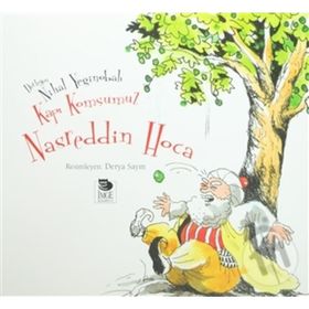 Kapı Komşumuz Nasreddin Hoca - Nihal Yeğinobalı