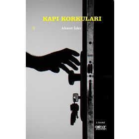 Kapı Korkuları - Ahmet İşler - Gülnar Yayınları
