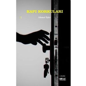 Kapı Korkuları - Ahmet İşler - Gülnar Yayınları
