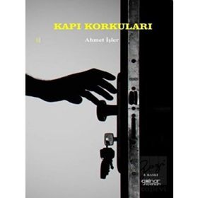 Kapı Korkuları - Ahmet İşler - Gülnar Yayınları