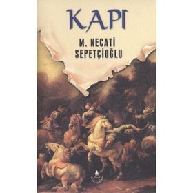 KAPI - MUSTAFA NECATI SEPETÇİOĞLU