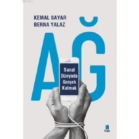 Kapı Yayınları Ağ Sanal Dünyada Gerçek Kalmak