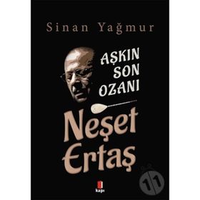 Kapı Yayınları Aşkın Son Ozanı Neşet Ertaş