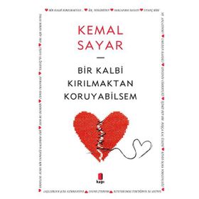 Kapı Yayınları Bir Kalbi Kırılmaktan Koruyabilsem Kitabı