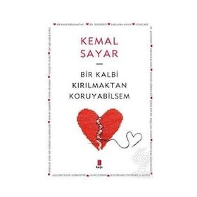 Kapı Yayınları Bir Kalbi Kırılmaktan Koruyabilsem Kitabı