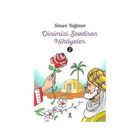 Kapı Yayınları Dinimizi Sevdiren 2 Hikayeler