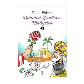 Kapı Yayınları Dinimizi Sevdiren 2 Hikayeler