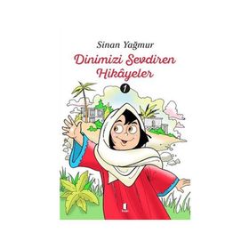 Kapı Yayınları Dinimizi Sevdiren Hikayeler - 1