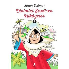 Kapı Yayınları Dinimizi Sevdiren Hikayeler - 1