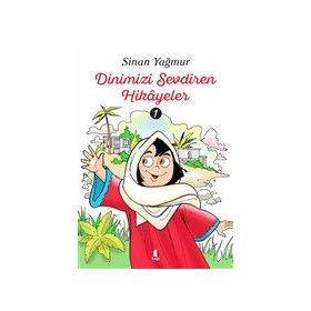 Kapı Yayınları Dinimizi Sevdiren Hikayeler - 1