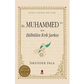 Kapı Yayınları Hz. Muhammed (SAV) İçin Bülbülün Kırk Şarkısı Kitabı