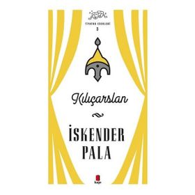 Kapı Yayınları Kılıçarslan Tiyatro Eserleri 3