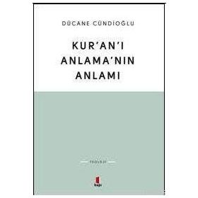 Kapı Yayınları Kur'an'ı Anlama'nın Anlamı Kitabı