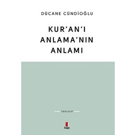 Kapı Yayınları Kur'an'ı Anlama'nın Anlamı Kitabı