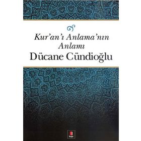 Kapı Yayınları Kur'an'ı Anlama'nın Anlamı Kitabı
