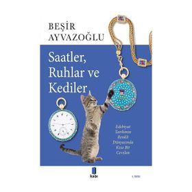 Kapı Yayınları Saatler Ruhlar ve Kediler