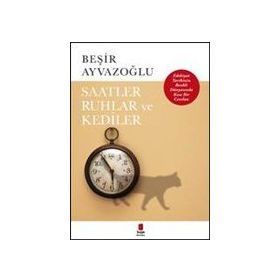 Kapı Yayınları Saatler Ruhlar ve Kediler