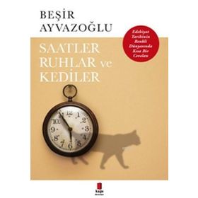 Kapı Yayınları Saatler Ruhlar ve Kediler