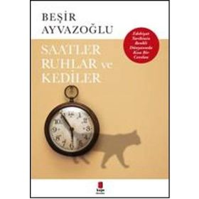 Kapı Yayınları Saatler Ruhlar ve Kediler