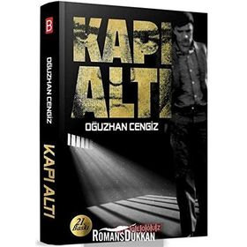 KAPIALTI - OĞUZHAN CENGIZ