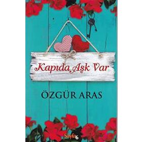 Kapıda Aşk Var - r ozgur aras