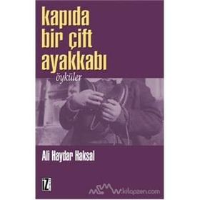 Kapıda Bir Çift Ayakkabı - Ali Haydar Haksal
