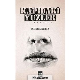 Kapıdaki Yüzler - Yıldırım Türk
