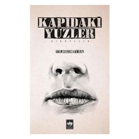 Kapıdaki Yüzler - Yıldırım Türk