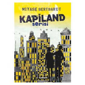 Kapiland - 4 kitap - Miyase Sertbarut