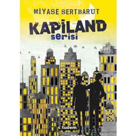 Kapiland - 4 kitap - Miyase Sertbarut