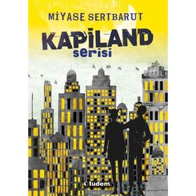 Kapiland - 4 kitap - Miyase Sertbarut