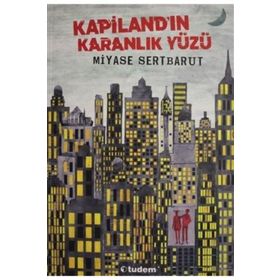 KAPILAND'IN KARANLIK YÜZÜ - MIYASE SERTBARUT