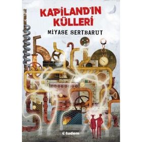 Kapilandın Külleri - Miyase Sertbarut