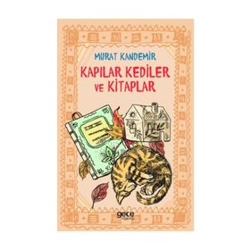 Kapılar Kediler ve Kitaplar - Murat Kandemir