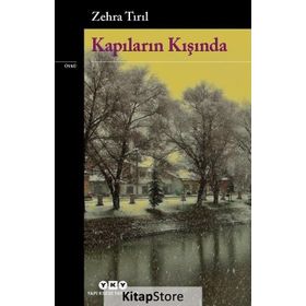 Kapıların Kışında - Zehra Tırıl