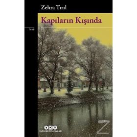 Kapıların Kışında - Zehra Tırıl