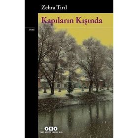 Kapıların Kışında - Zehra Tırıl
