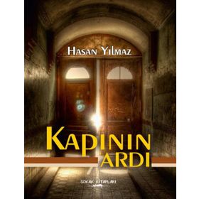 Kapının Ardı - hasan yilmaz kombey