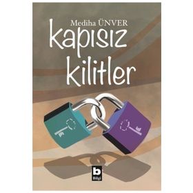 Kapısız Kilitler - Mediha Ünver