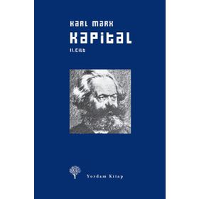 KAPITAL 2.CILT (CILTLI) EKONOMI POLİTİĞİN ELEŞTİRİSİ - KARL MARX