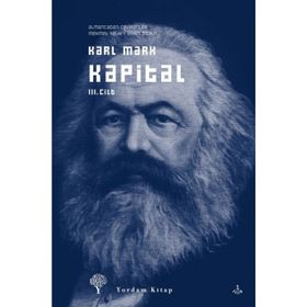 Kapital Cilt: 3 - Karl Marx