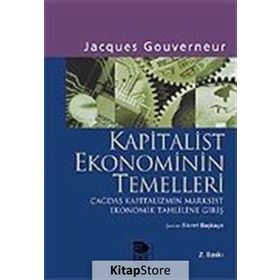 KAPITALIST EKONOMININ TEMELLERI - JACQUES GOUVERNEUR