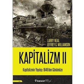 Kapitalizm 2: Kapitalizmin Yayılışı: 1848'den Günümüze