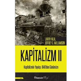 Kapitalizm 2: Kapitalizmin Yayılışı: 1848'den Günümüze