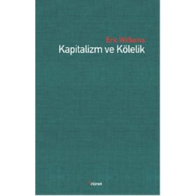 KAPITALIZM, ARZU VE KÖLELIK MARX VE SPINOZA'NIN İŞBIRLIĞI - FRÉDÉRIC LORDON