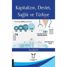 Kapitalizm Devlet Sağlık ve Türkiye - Aziz Küçük